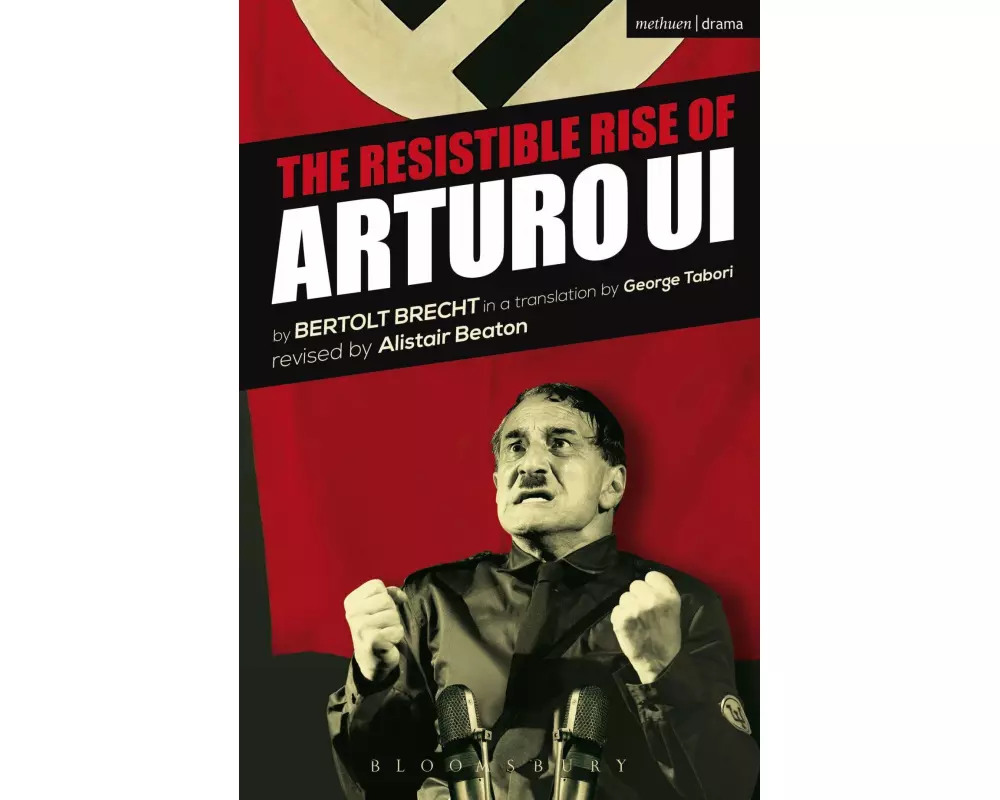 The Resistible Rise of Arturo Ui