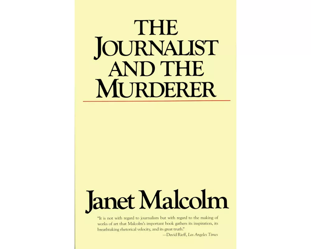 The Journalist and the Murderer