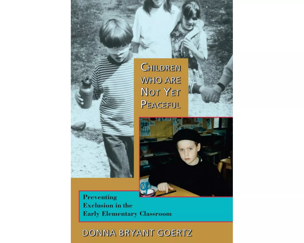 Children Who Are Not Yet Peaceful