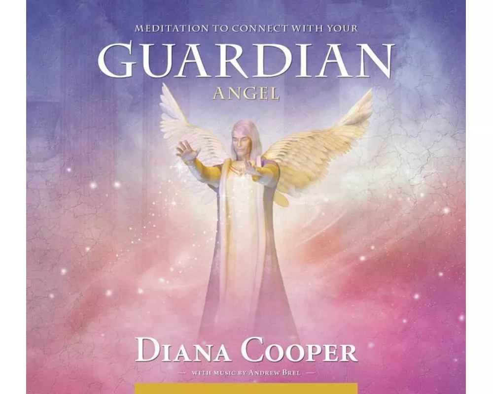 Meditation to Connect with Your Guardian Angel