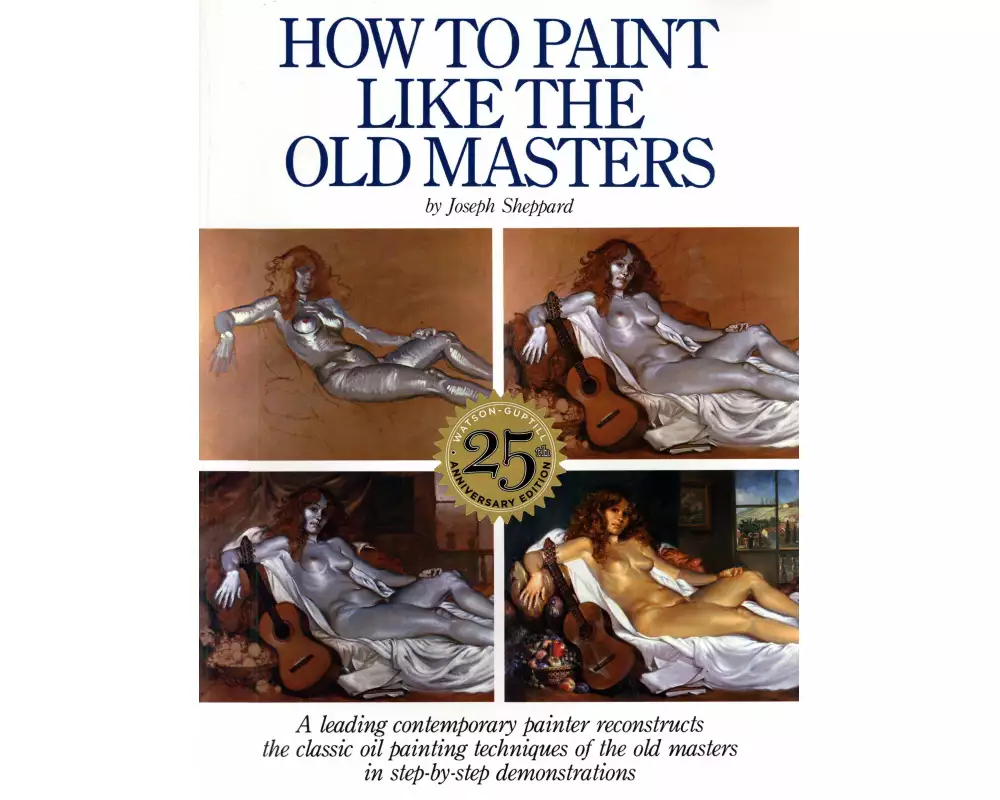 How to Paint Like the Old Masters