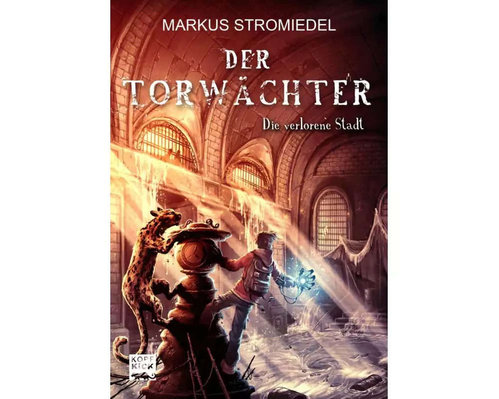 Der Torwächter 02 - Die verlorene Stadt