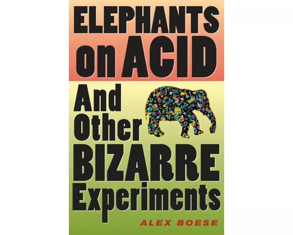 Elephants on Acid