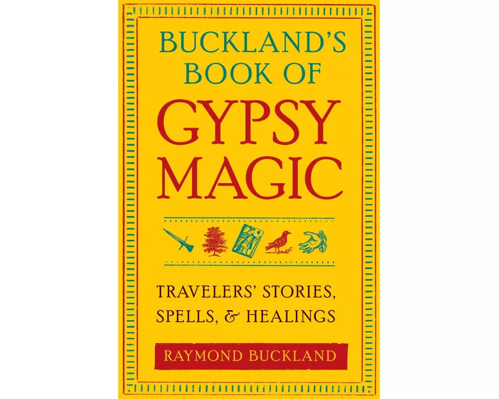 Buckland's Book of Gypsy Magic