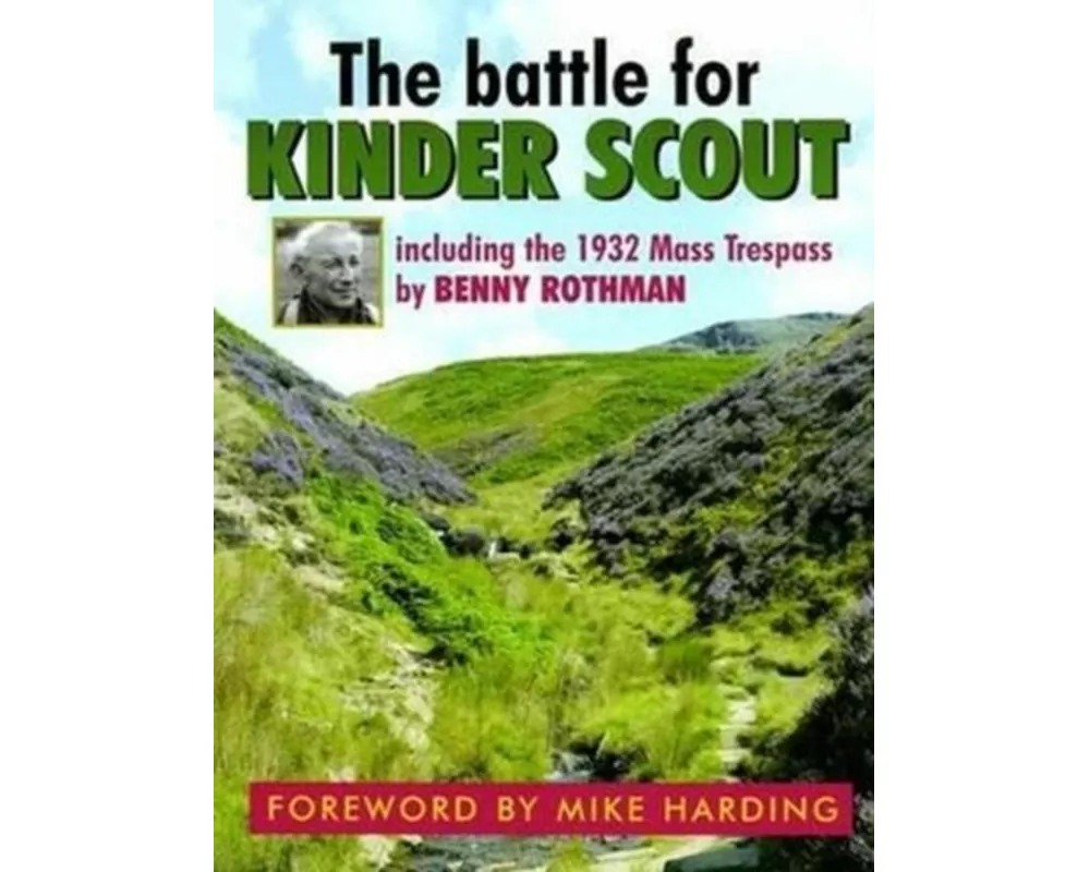 The Battle for Kinder Scout