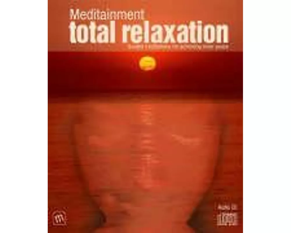 Total Relaxation