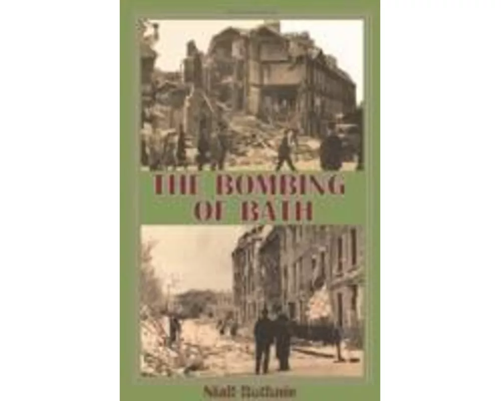The Bombing of Bath