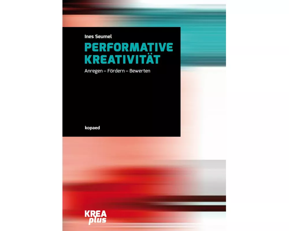 Performative Kreativität