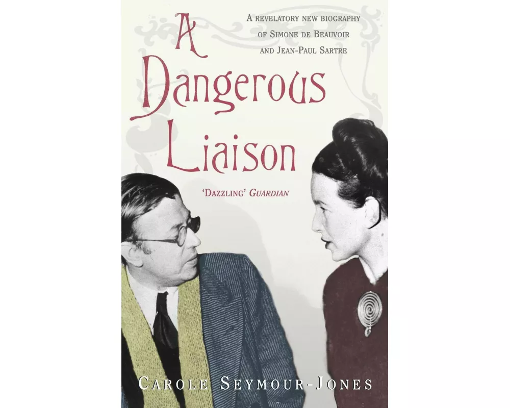 A Dangerous Liaison