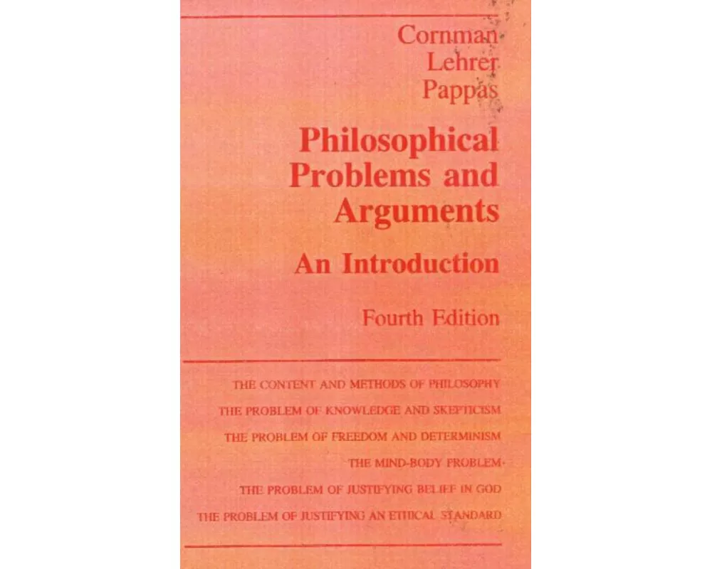 Philosophical Problems and Aurguments