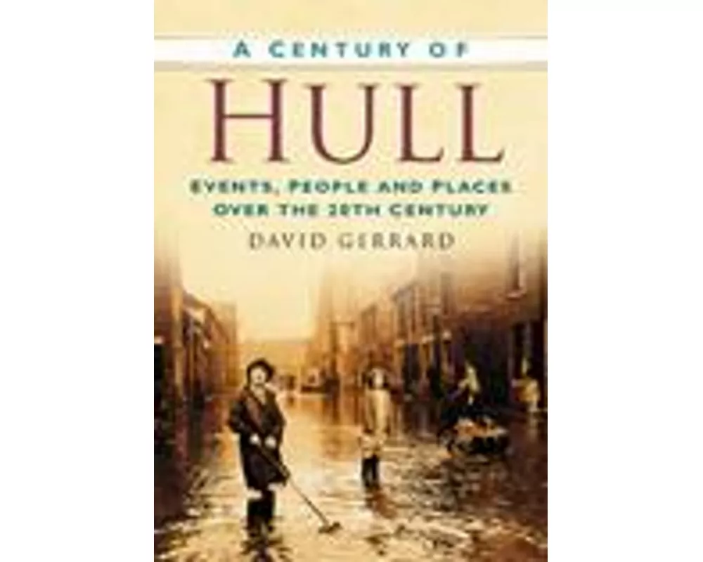 A Century of Hull