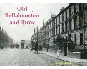 Old Bellahouston and Ibrox