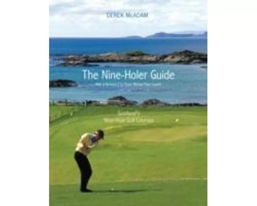 The Nine-Holer Guide