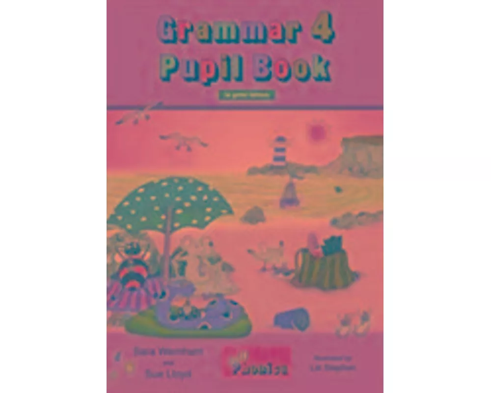 Grammar 4 Pupil Book