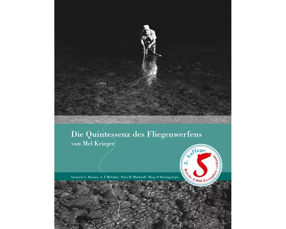 Die Quintessenz des Fliegenwerfens