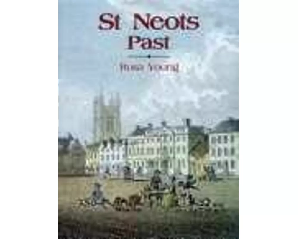 St Neots Past