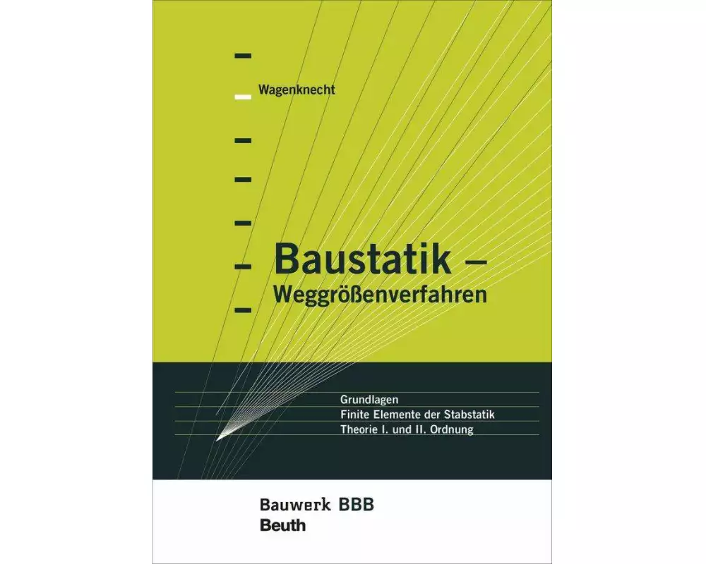 Baustatik - Weggrößenverfahren