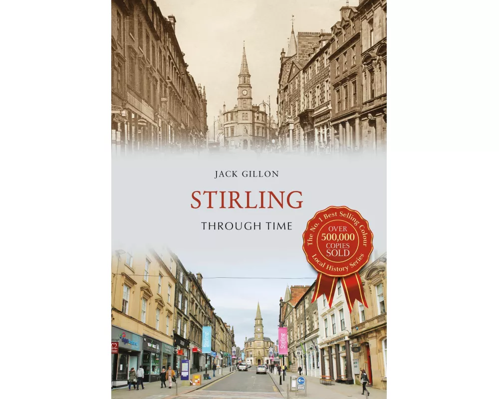 Stirling Through Time