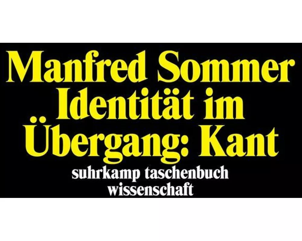 Identität im Übergang: Kant