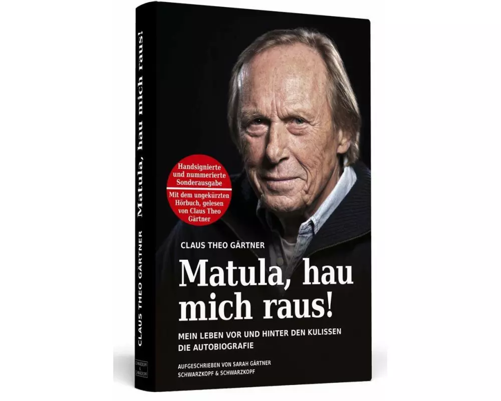 Matula, hau mich raus! Handsigniert mit Hörbuch, nummerierte und limitierte Sonderausgabe. Von Claus Theo Gärtner persönlich signierte 3.333 Exemplare