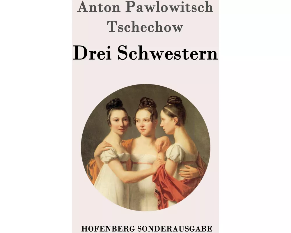 Drei Schwestern
