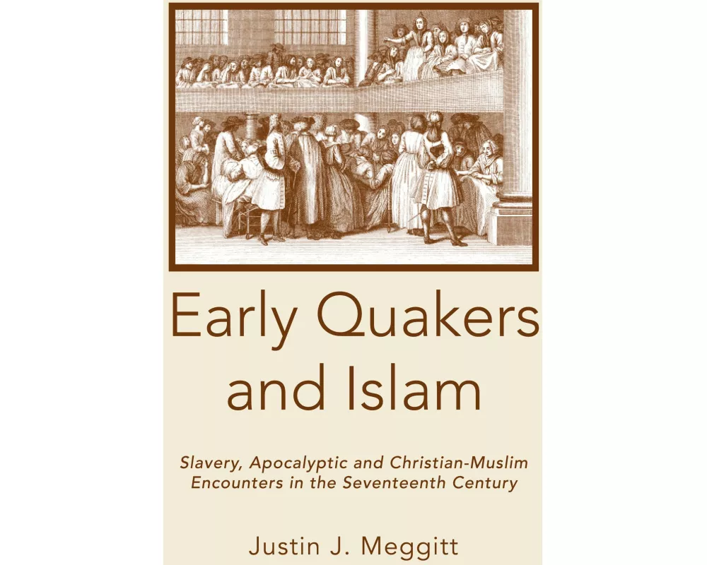 Early Quakers and Islam