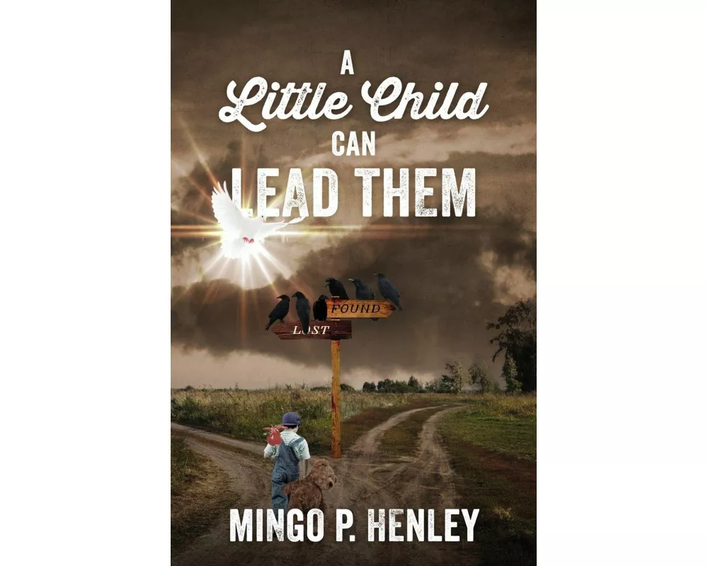 A Little Child Can Lead Them