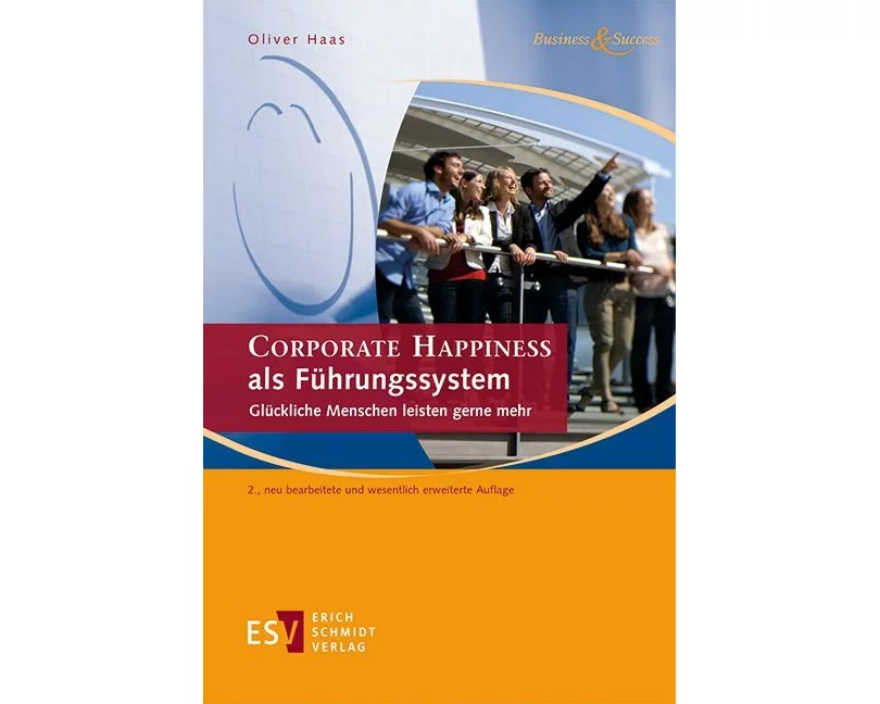 CORPORATE HAPPINESS als Führungssystem