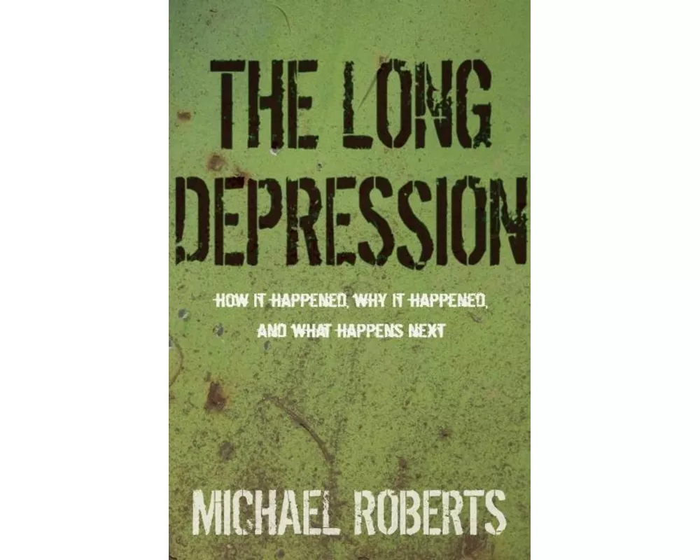 The Long Depression