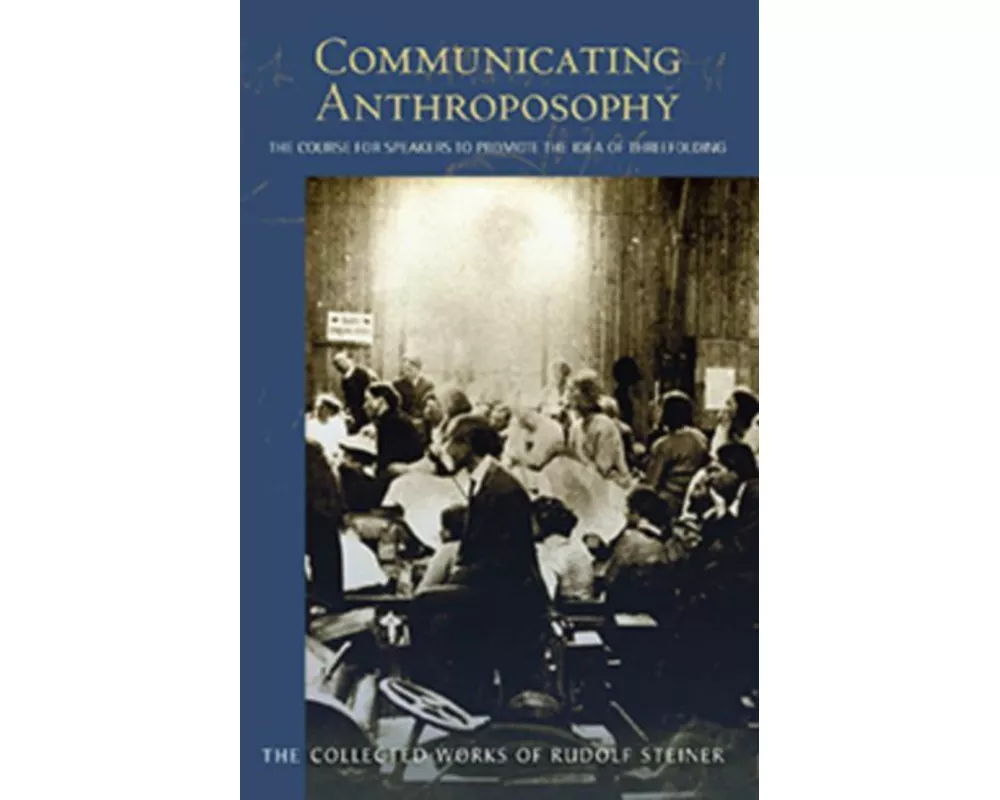 Communicating Anthroposophy