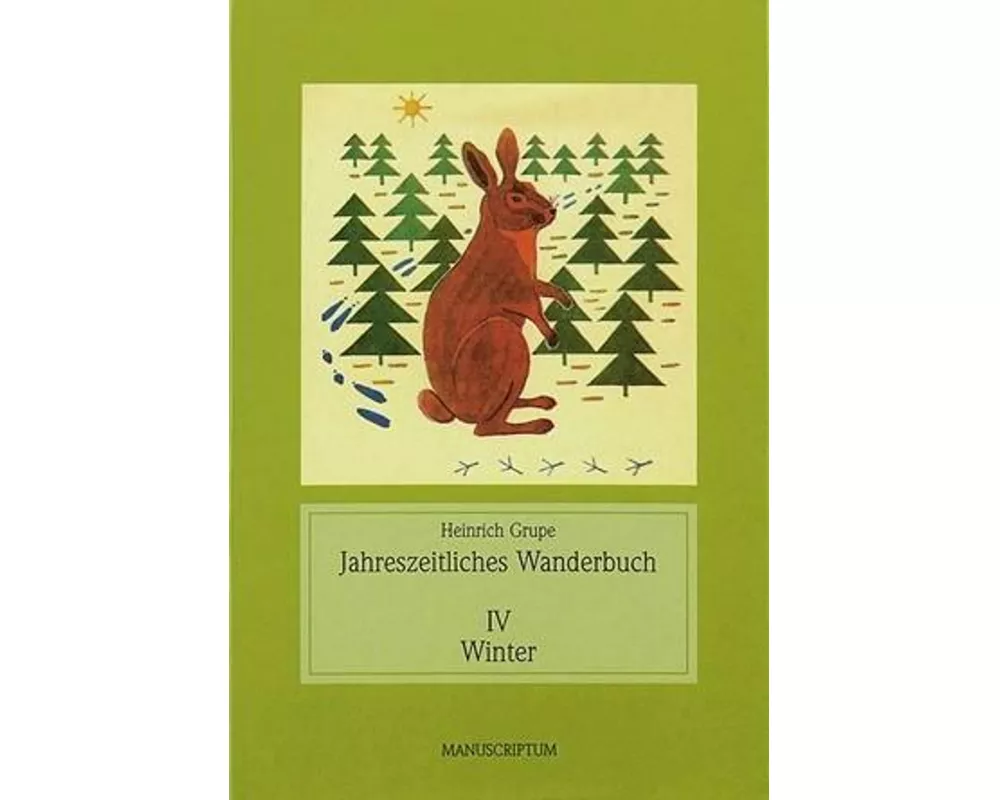 Jahreszeitliches Wanderbuch I-IV
