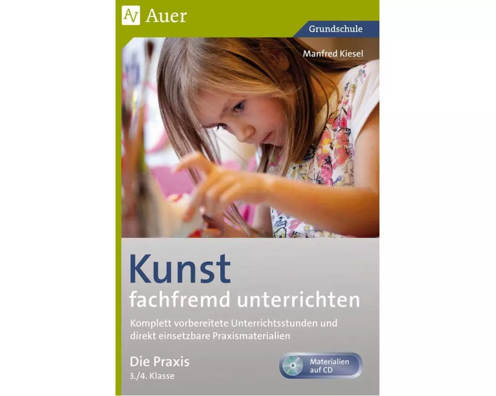 Kunst fachfremd unterrichten, Die Praxis, 3-4