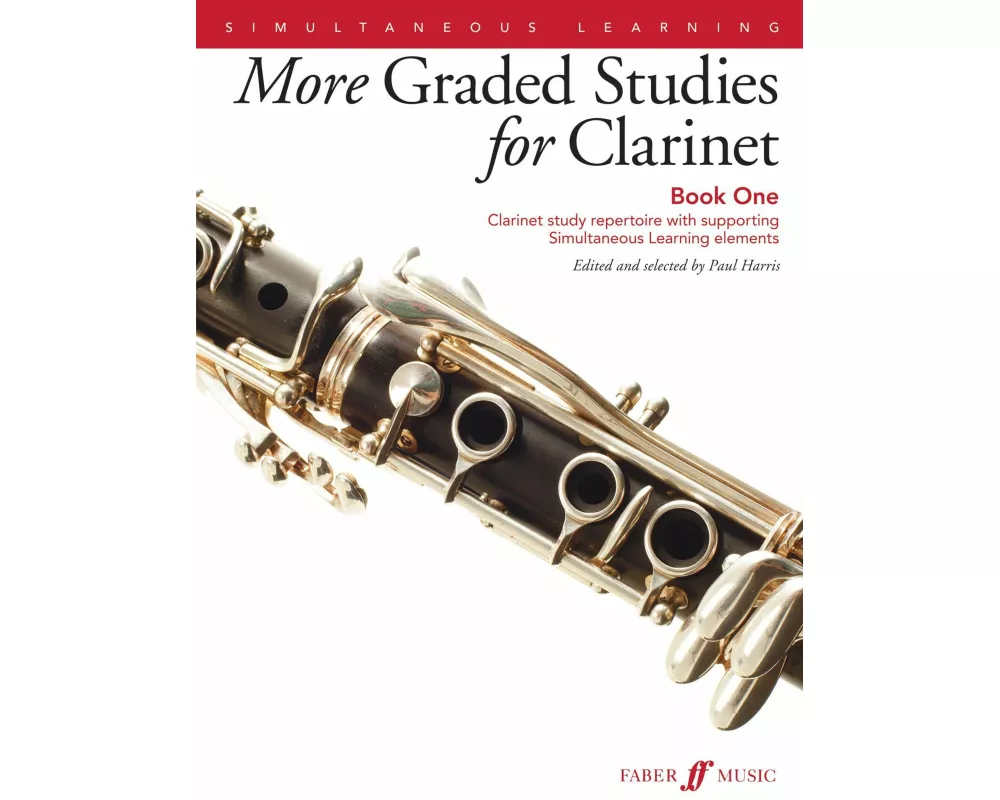 More Graded Studies for Clarinet Book One