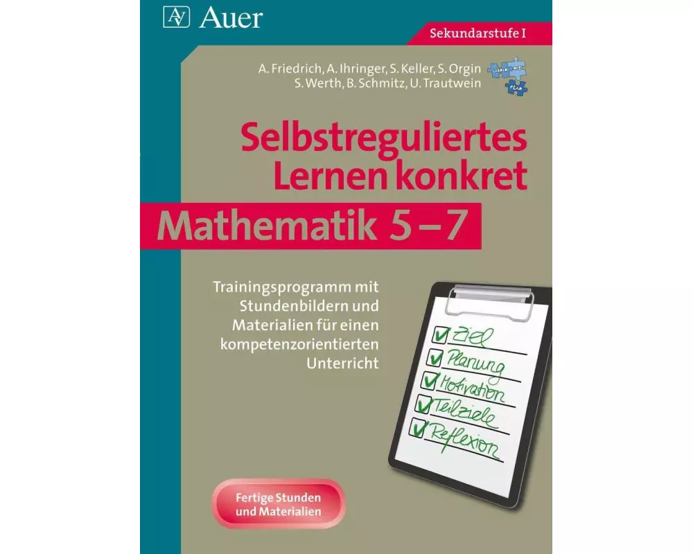 Selbstreguliertes Lernen konkret - Mathematik 5-7