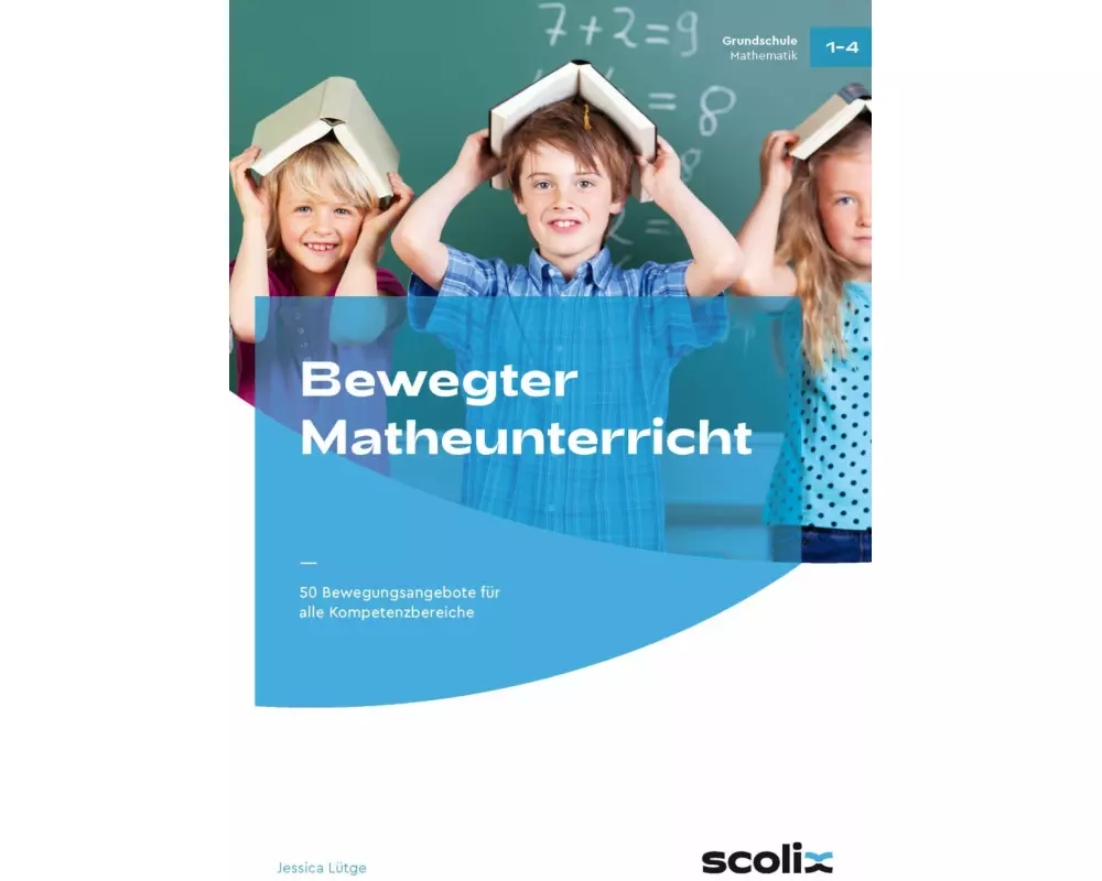 Bewegter Matheunterricht