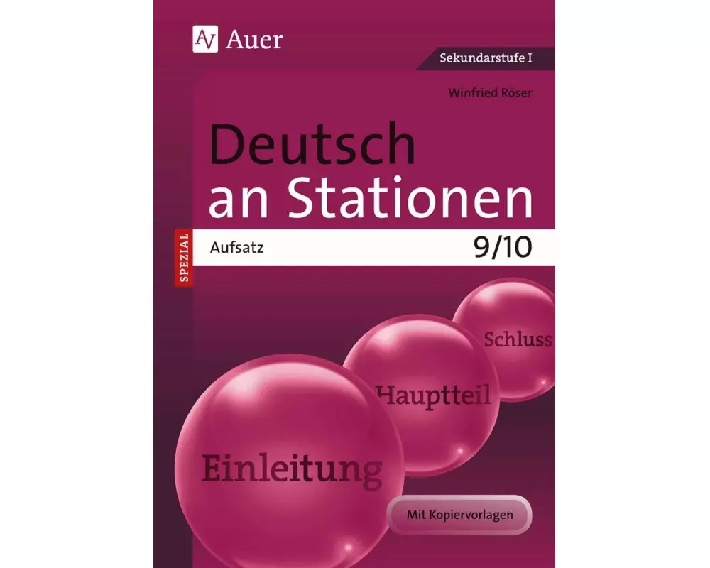 Deutsch an Stationen SPEZIAL Aufsatz 9-10