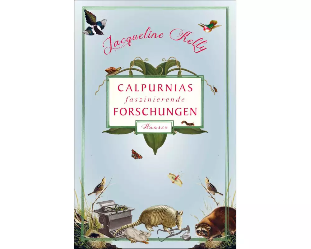 Calpurnias faszinierende Forschungen