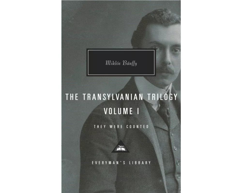The Transylvanian Trilogy, Volume I
