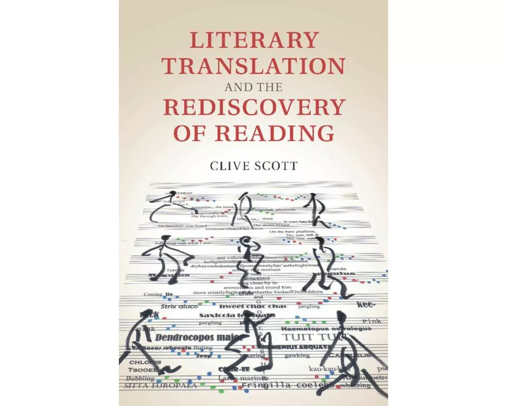 Literary Translation and the Rediscovery of Reading