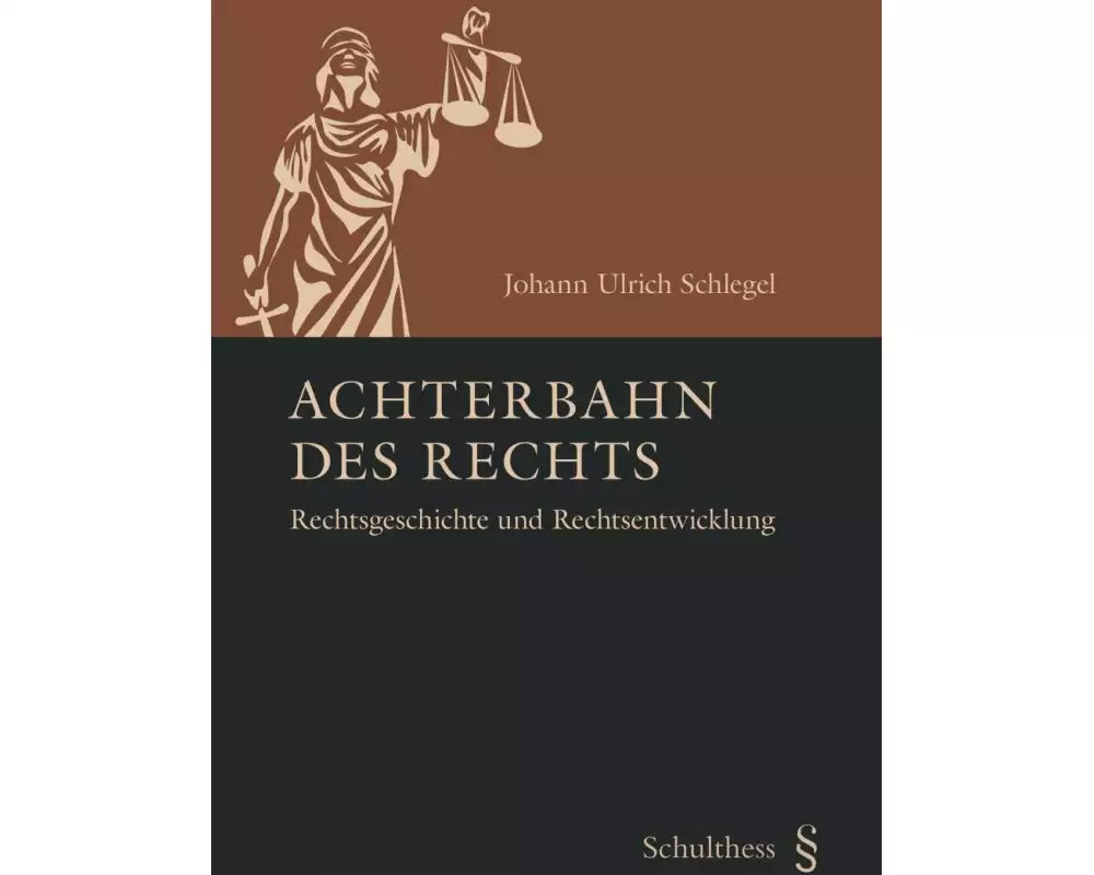 Achterbahn des Rechts