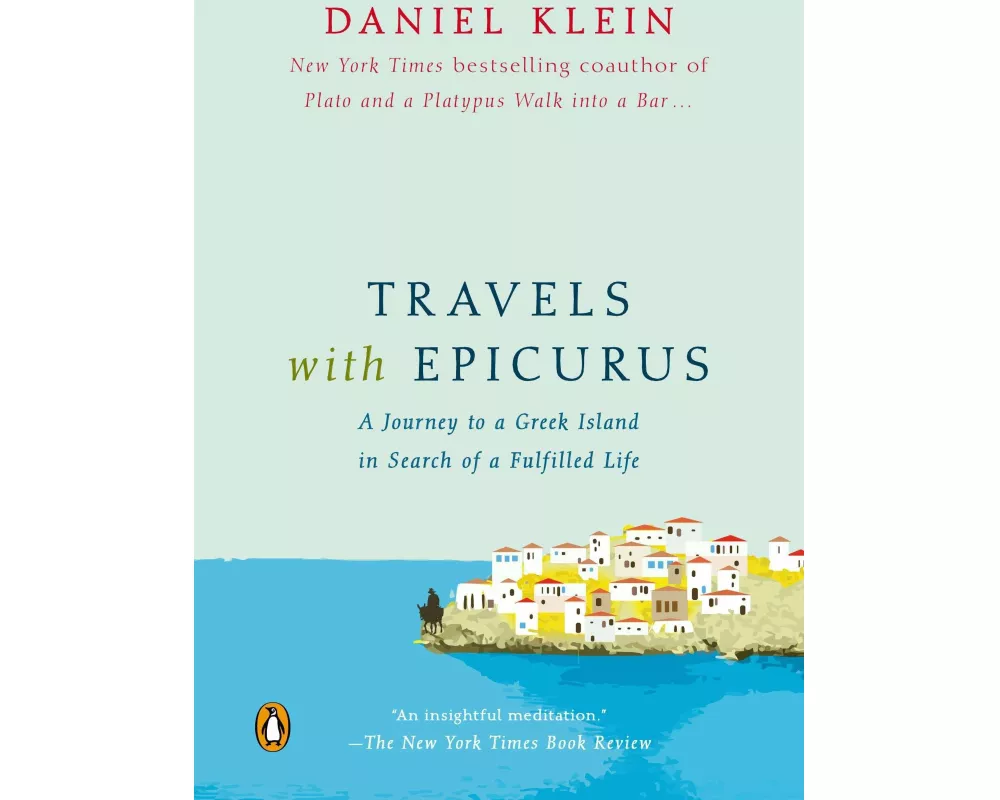 Travels with Epicurus