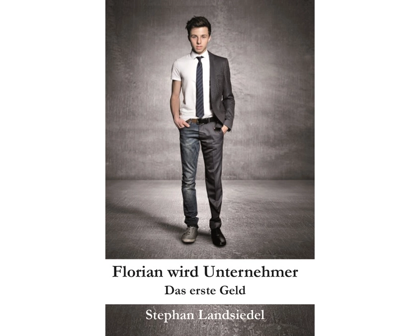 Florian wird Unternehmer