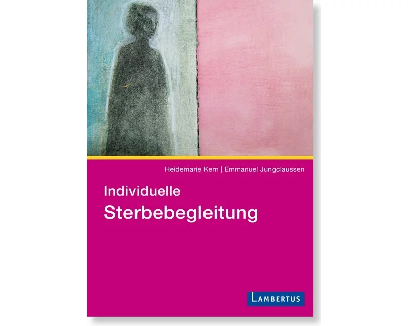 Individuelle Sterbebegleitung