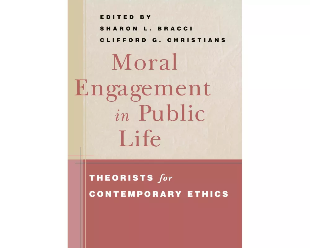 Moral Engagement in Public Life