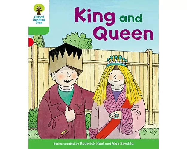 Oxford Reading Tree Biff, Chip and Kipper Stories Decode and Develop: Level 2: King and Queen