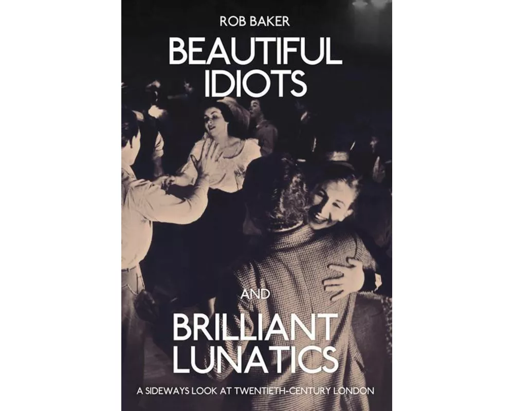 Beautiful Idiots and Brilliant Lunatics