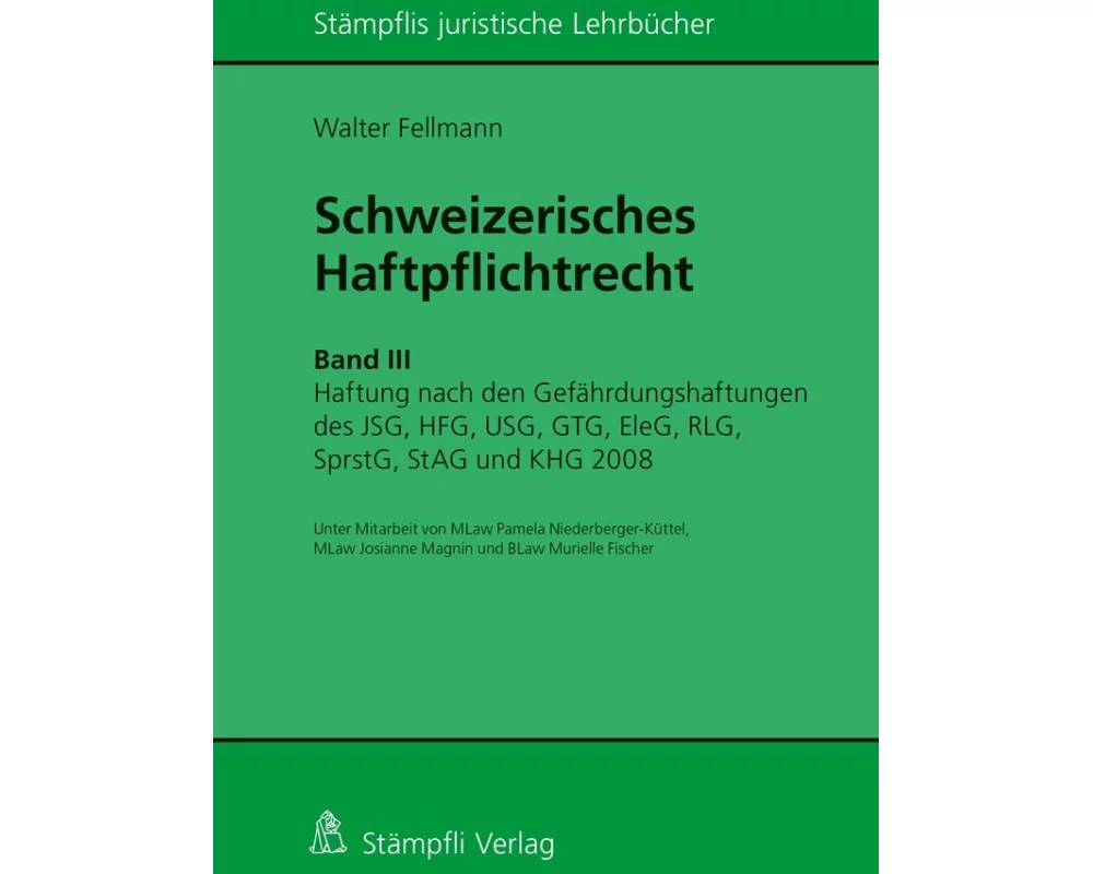Schweizerisches Haftpflichtrecht