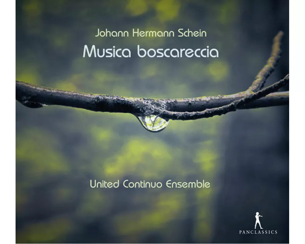 Schein: Musica Boscareccia