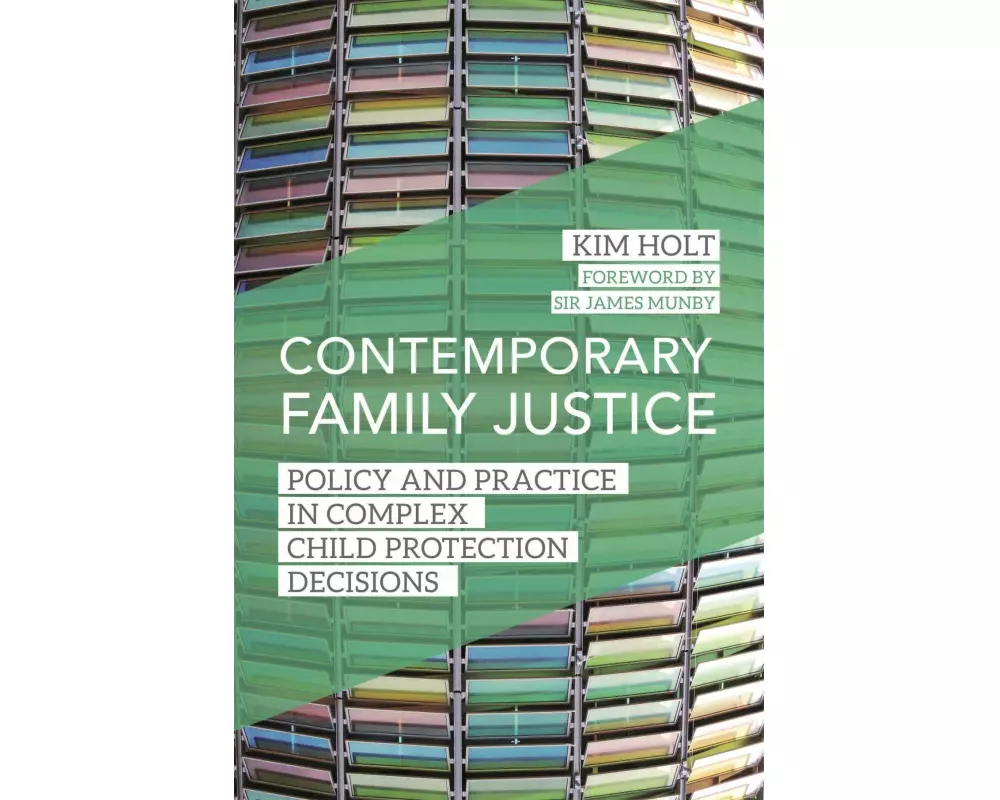 Contemporary Family Justice