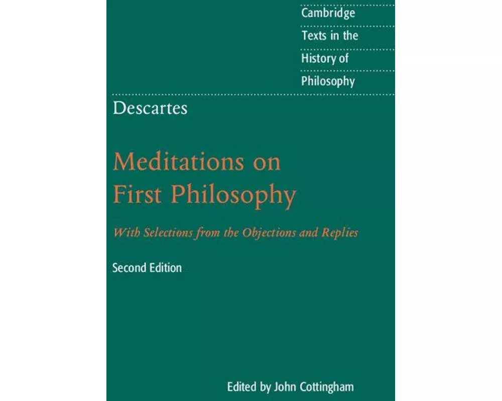 Descartes: Meditations on First Philosophy